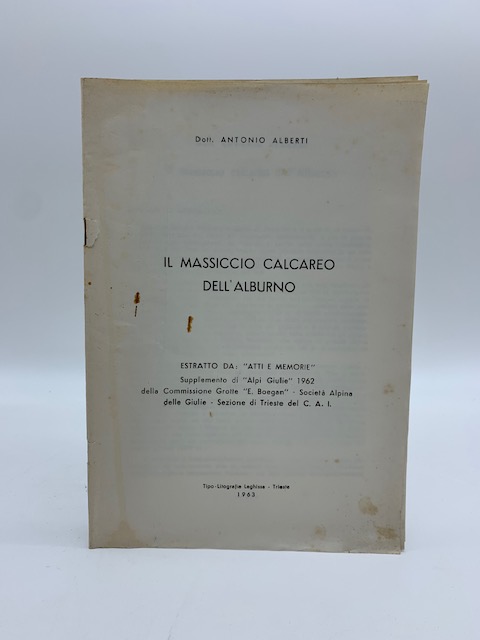 Il massiccio calcareo dell'Alburno...Commissione Grotte E. Boegan